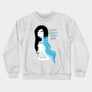 La Canzone di Marinella Crewneck Sweatshirt